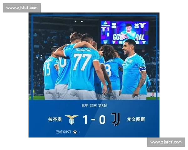 闪击定乾坤!巴希奇当选拉齐奥 1-0 尤文全场最佳